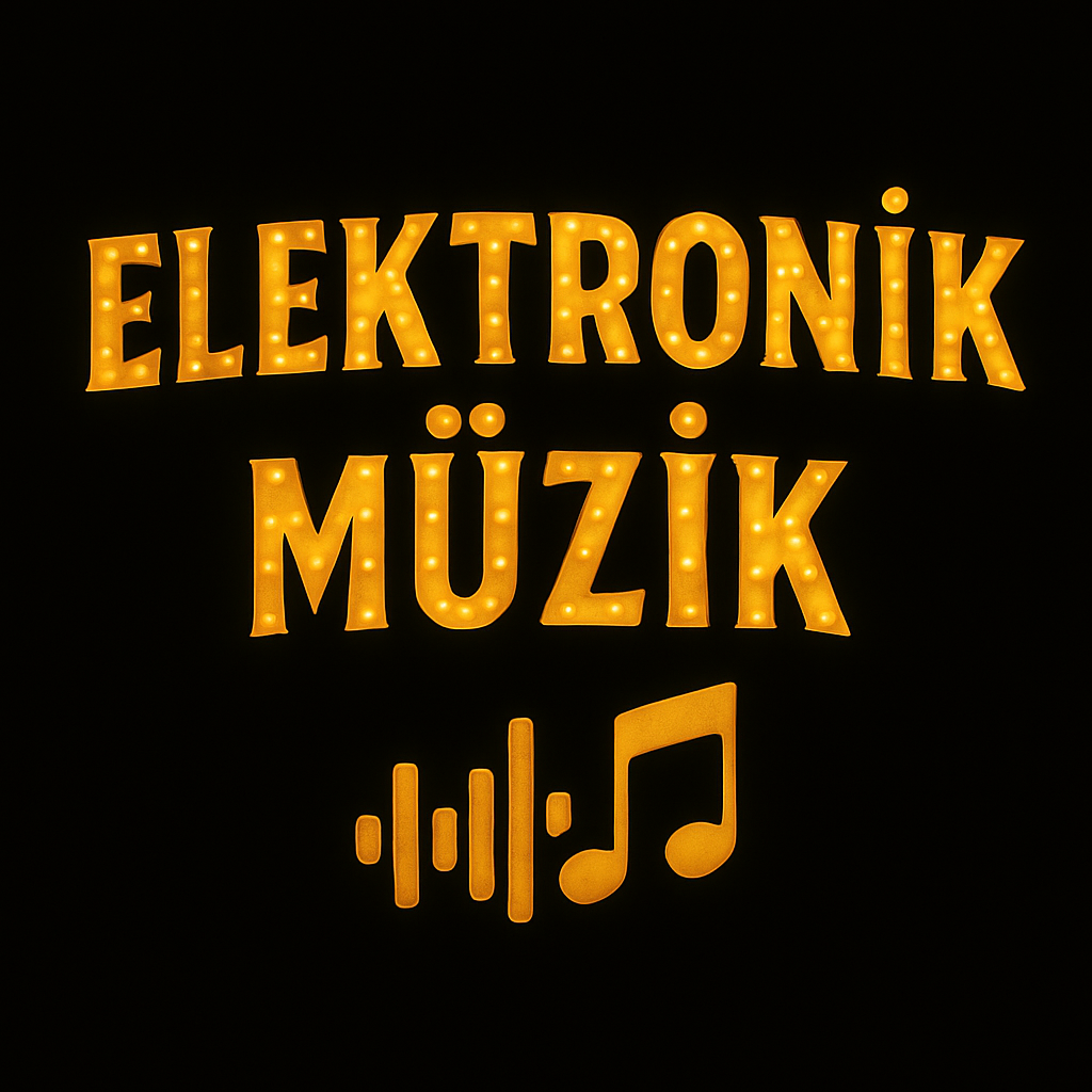 Elektronik Müzik